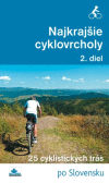 Najkrajšie cyklovrcholy 2. diel