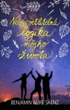 Nevysvetliteľná logika môjho života Nevysvetliteľná logika môjho života