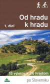 Od hradu k hradu 1. diel