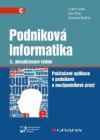 Podniková informatika 3. aktualizované vydání Podniková informatika 3. aktualizované vydání