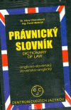Právnický slovník anglicko-slovenský slovensko-anglický Právnický slovník anglicko-slovenský slovensko-anglický