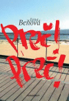 Preč! Preč!  /J.Beňová