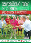 Osvedčené rady do záhrady- Praktické rady záhradkárom Osvedčené rady do záhrady- Praktické rady záhradkárom