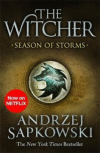 Season of Storms: A Novel of the Witcher Season of Storms: A Novel of the Witcher