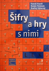 Šifry a hry s nimi (Kolektivní outdoorové hry se šiframi) Šifry a hry s nimi (Kolektivní outdoorové hry se šiframi)