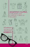 Skúsenosti hlupáka,ktorý našiel kľúč k úspechu a zbavil sa okuliarov Skúsenosti hlupáka,ktorý našiel kľúč k úspechu a zbavil sa okuliarov