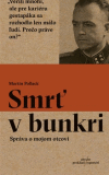 Smrť v bunkri - Správa o mojom otcovi