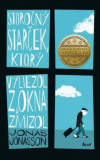 Storočný starček, ktorý vyliezol z okna a zmizol Storočný starček, ktorý vyliezol z okna a zmizol