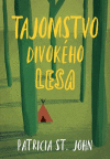 Tajomstvo divokého lesa