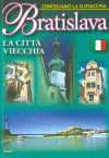 Bratislava - Staré mesto v taliančine