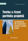 Tvorba a řízení portfolia projektu Tvorba a řízení portfolia projektu