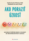 Ako poraziť úzkosť Ako poraziť úzkosť
