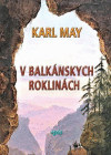 V Balkánskych roklinách