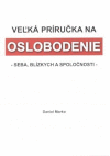 Veľká príručka na oslobodenie