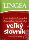 Lingea francúzsko-slovenský/s-francúzsky veľký slovník