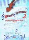 Veľký spevník 2 najznám.ľud.piesní a kolied Veľký spevník 2 najznám.ľud.piesní a kolied