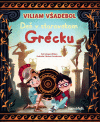 Deň v starovekom Grécku - Viliam Všadebol