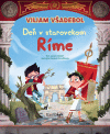 Deň v starovekom Ríme - Viliam Všadebol