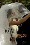 Vzali sme sa