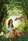 Dievča menom Willow 3: Šelest krídel Dievča menom Willow 3: Šelest krídel