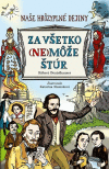 Za všetko (ne)môže Štúr / Naše hrôzostrašné dejiny Za všetko (ne)môže Štúr / Naše hrôzostrašné dejiny
