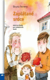 Zaplátané srdce (Malé príbehy pre potešenie duše) Zaplátané srdce (Malé príbehy pre potešenie duše)