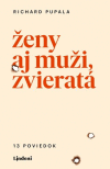 Ženy,aj muži,zvieratá