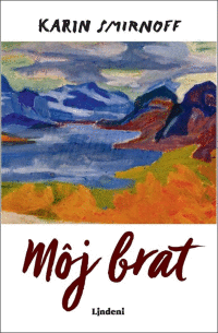 Môj brat - prvá časť trilógie