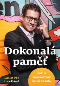 Detail Dokonalá paměť - Jak si zapamatovat úplne cokoliv
