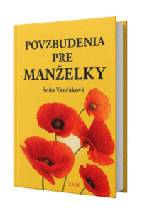 Povzbudenia pre MANŽELKY
