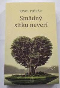 Detail Smädný sitku neverí