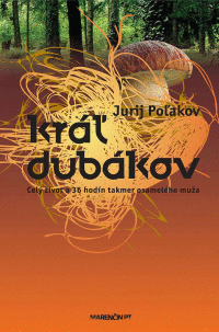Detail Kráľ dubakov