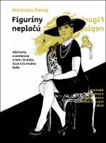 Detail Figuríny neplačú