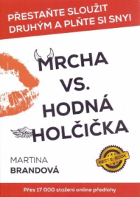 Mrcha vs. hodná holčička