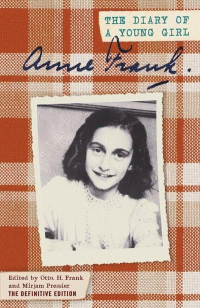 Anne Frank. The  Diary of a Young Girl