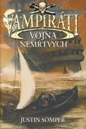 Detail Vampiráti - Vojna nemŕtvych - 6. diel