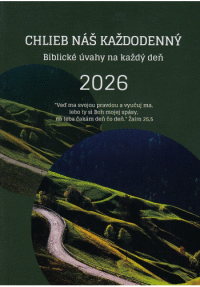 Detail Chlieb náš každodenný 2026 - Biblické úvahy na každý deň