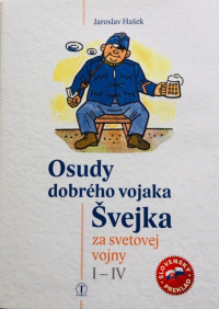 Detail Osudy dobrého vojaka Švejka za svetovej vojny I - IV - SK