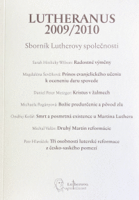 Detail Lutheranus 2009-2010 Sborník Lutherovy společnosti