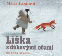 Líška s dúhovými očami - audiokniha