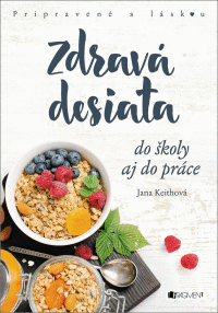 Detail Zdravá desiata do školy aj do práce