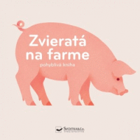 Detail Zvieratá na farme - pohyblivá kniha