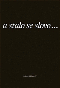 Detail A stalo se slovo...
