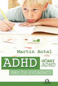 Detail ADHD Ako to zvládať?