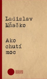 Detail Ako chutí moc