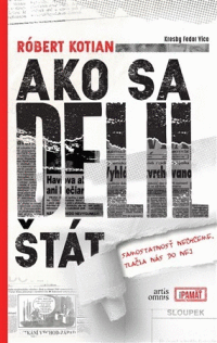 Detail Ako sa delil štát - samostatnosť nechceme, tlačia nás do nej