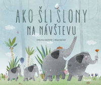 Detail Ako šli slony na návštevu
