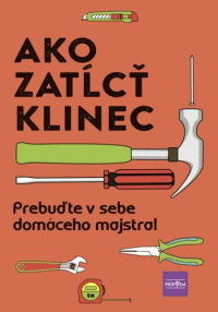 Detail Ako zatľcť klinec