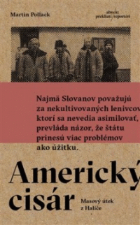 Detail Americký cisár - Masový útek z Haliče