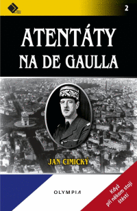 Detail Atentáty na De Gaulla